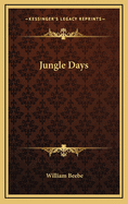 Jungle Days