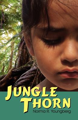 Jungle Thorn - Youngberg, Norma R