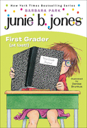Junie B., First Grader (at Last)