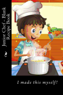 Junior Chef - Blank Recipe Book