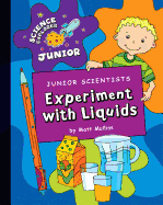 Junior Scientists: Experiment with Liquids