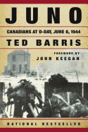 Juno: Canadians at D-Day, June 6, 1944