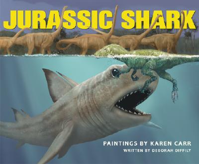 Jurassic Shark - Diffily, Deborah