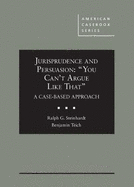 Jurisprudence and Persuasion: You Can't Argue Like That" A Case-based Approach