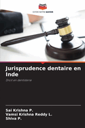 Jurisprudence dentaire en Inde