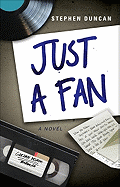 Just a Fan