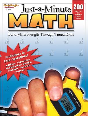 Just-A-Minute Math: Reproducible Grades 1-8 - Steck-Vaughn Company (Prepared for publication by)