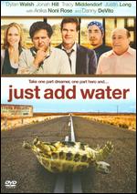Just Add Water - Hart Bochner