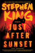 Just After Sunset: Stories