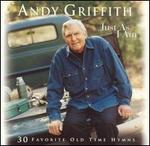 Just as I Am: 30 Favorite Old Time Hymns