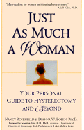 Just as Much a Woman