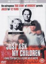 Just Ask My Children