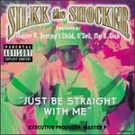 Just Be Straight with Me [Single]