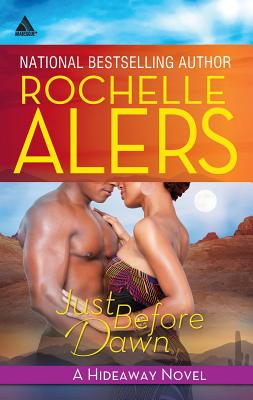 Just Before Dawn - Alers, Rochelle