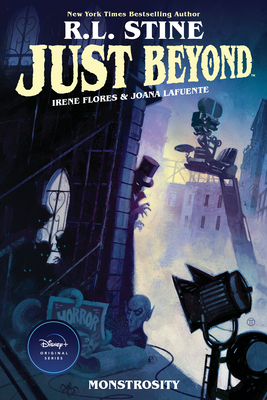 Just Beyond: Monstrosity - Stine, R L (Creator)
