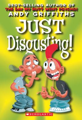 Just Disgusting! - Griffiths, Andy