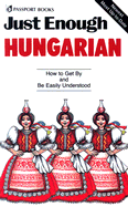 Just Enough Hungarian