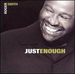 Just Enough