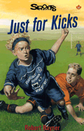Just for Kicks
