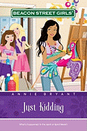 Just Kidding