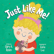 Just Like Me