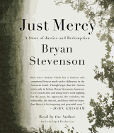 Just Mercy: A Story of Justice and Redemption
