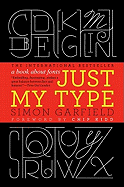 Just My Type: A Book about Fonts