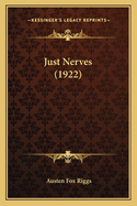 Just Nerves (1922)