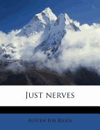 Just Nerves