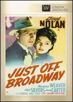 Just off Broadway