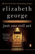 Just One Evil Act: A Lynley Novel