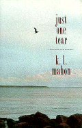 Just One Tear - Mahon, Kate