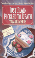 Just Plain Pickled to Death