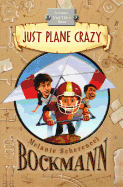Just Plane Crazy: A Guide True Story Book