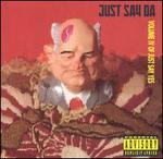 Just Say Da: Volume IV of Just Say Yes