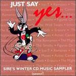 Just Say Yes: Sire's Winter CD Music Sampler