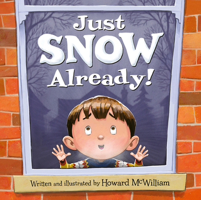 Just Snow Already! - 