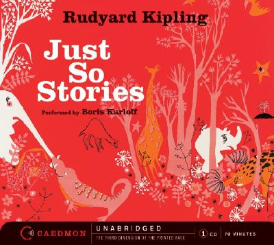 Just So Stories CD - Karloff, Boris (Read by), and Kipling, Rudyard