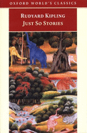 Just So Stories: For Little Children