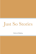 Just So Stories