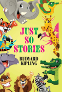 Just So Stories