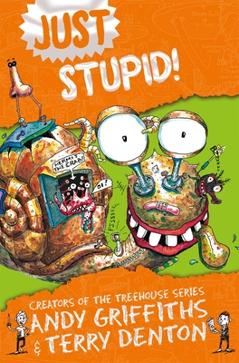 Just Stupid! - Griffiths, Andy