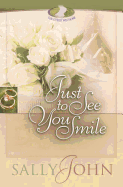 Just to See You Smile