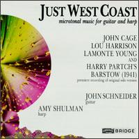 Just West Coast - Amy Schulman (harp); Amy Shulman (harp); Gene Sterling (percussion); John Schneider (baritone); John Schneider (guitar);...