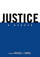 Justice: A Reader