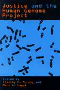 Justice and the Human Genome Project