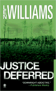 Justice Deferred: 6