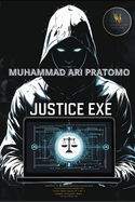 Justice Exe