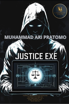 Justice Exe - Pratomo, Muhammad Ari