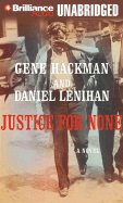 Justice for None